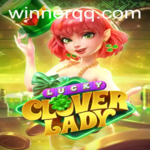 Explore the Exciting World of LuckyCloverLady and 1uuubet