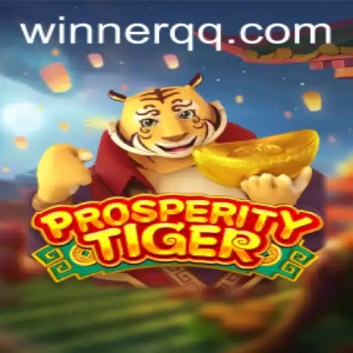 Dive into the Exciting World of ProsperityTiger with 1uuubet